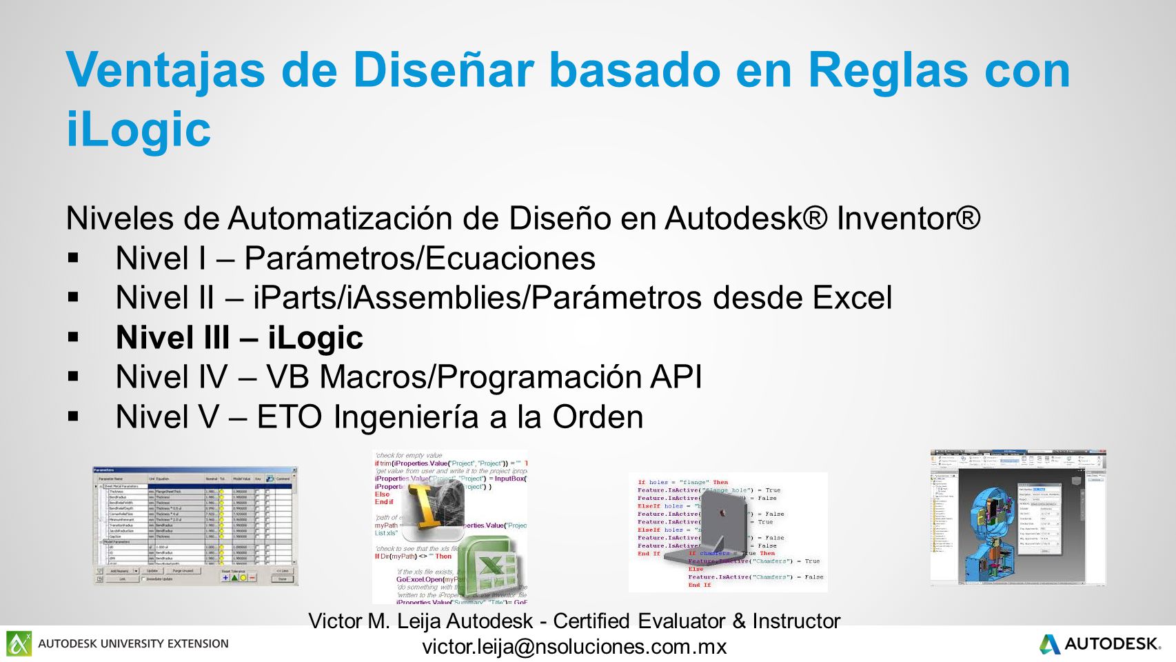 Victor M. Leija Autodesk - Certified Evaluator & Instructor
