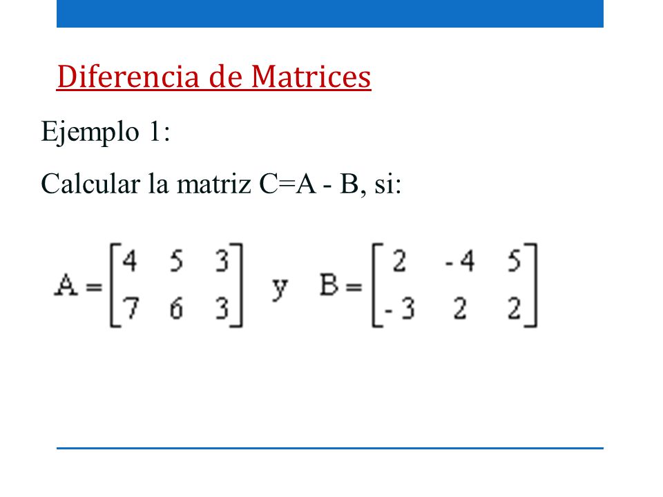 Diferencia de Matrices