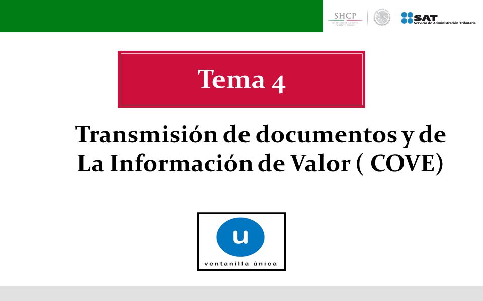 Transmisión de documentos y de La Información de Valor ( COVE)