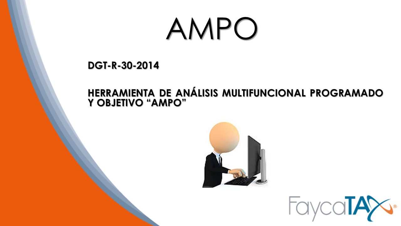 AMPO DGT-R HERRAMIENTA DE ANÁLISIS MULTIFUNCIONAL PROGRAMADO Y OBJETIVO AMPO