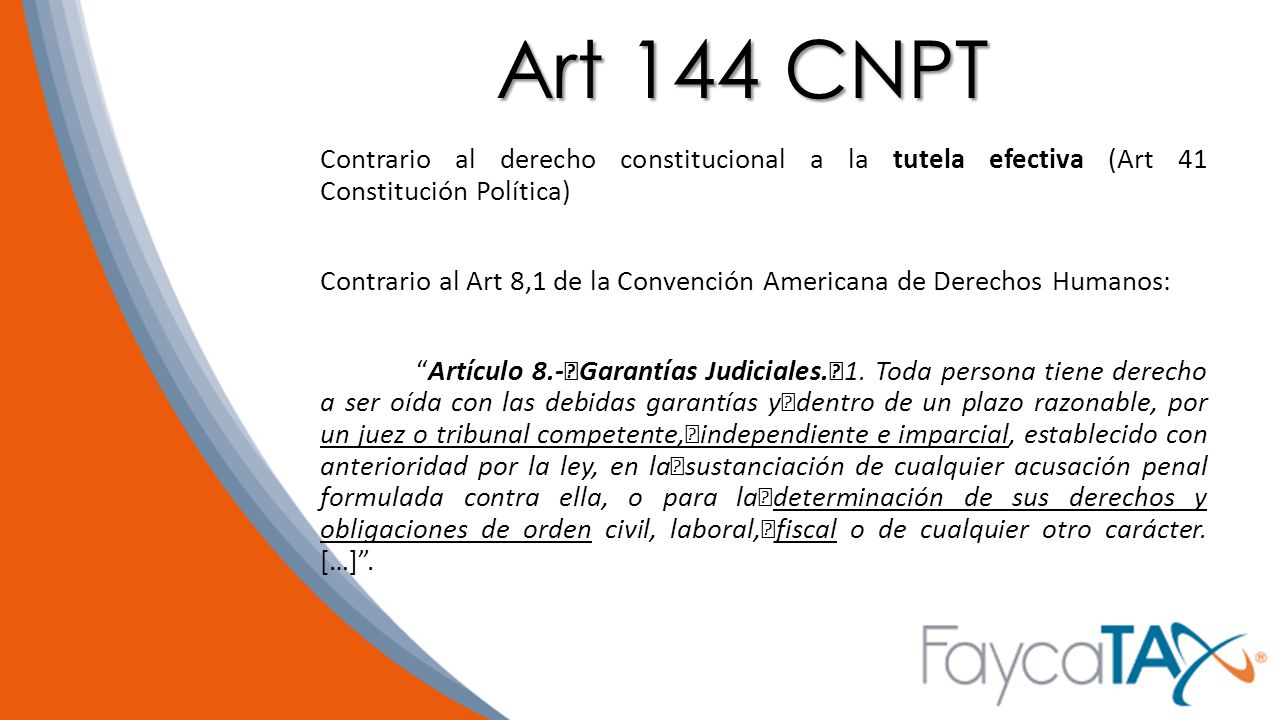 Art 144 CNPT Contrario al derecho constitucional a la tutela efectiva (Art 41 Constitución Política)