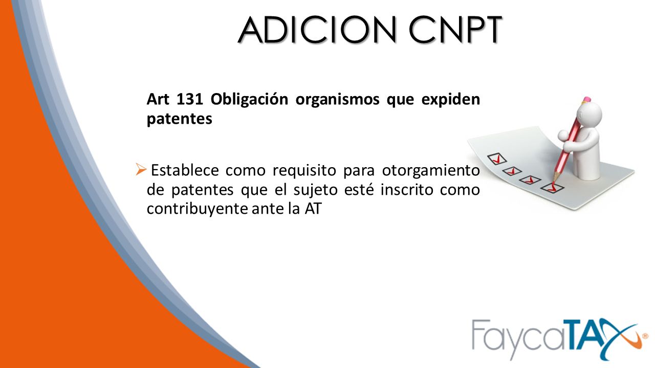 ADICION CNPT Art 131 Obligación organismos que expiden patentes