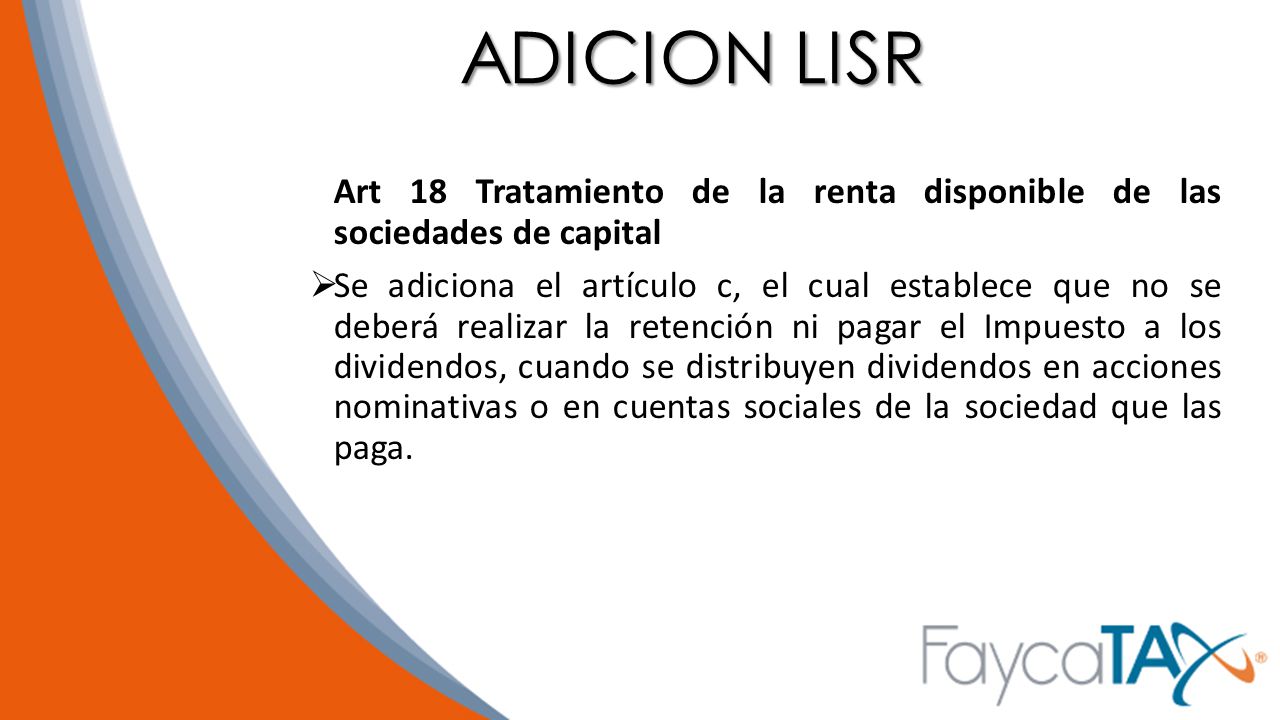 ADICION LISR Art 18 Tratamiento de la renta disponible de las sociedades de capital.