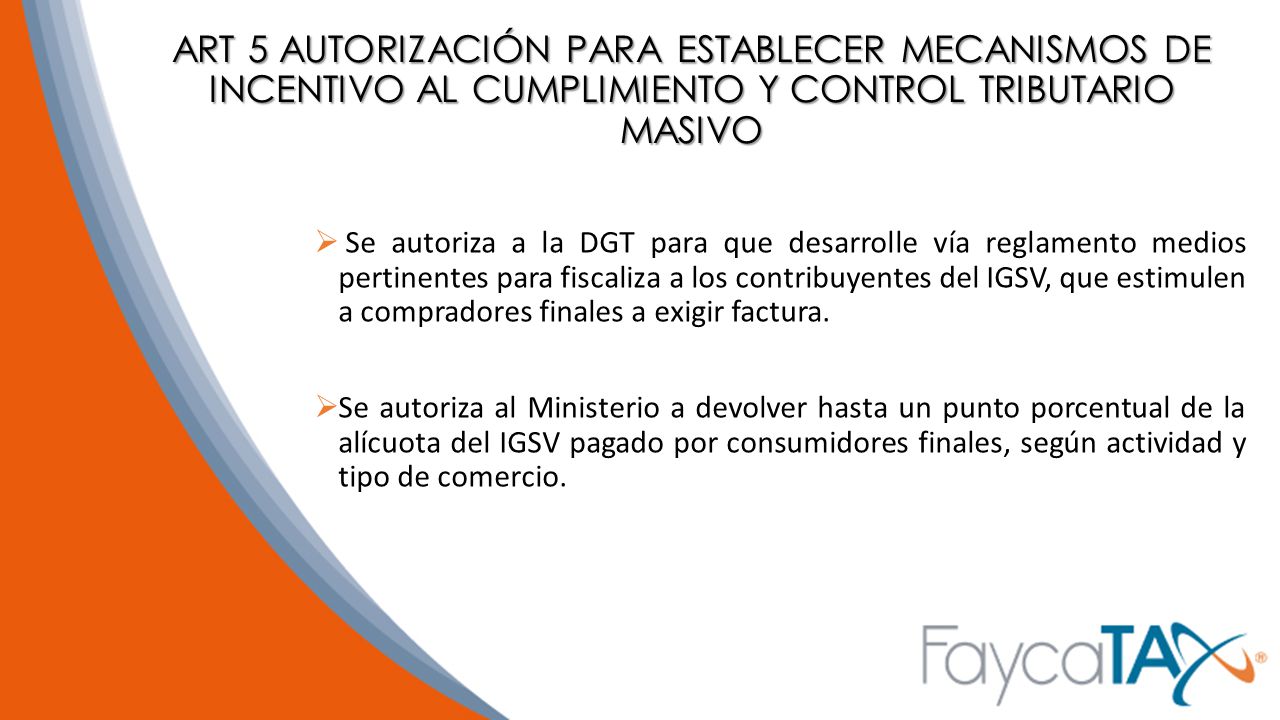 ART 5 AUTORIZACIÓN PARA ESTABLECER MECANISMOS DE INCENTIVO AL CUMPLIMIENTO Y CONTROL TRIBUTARIO MASIVO