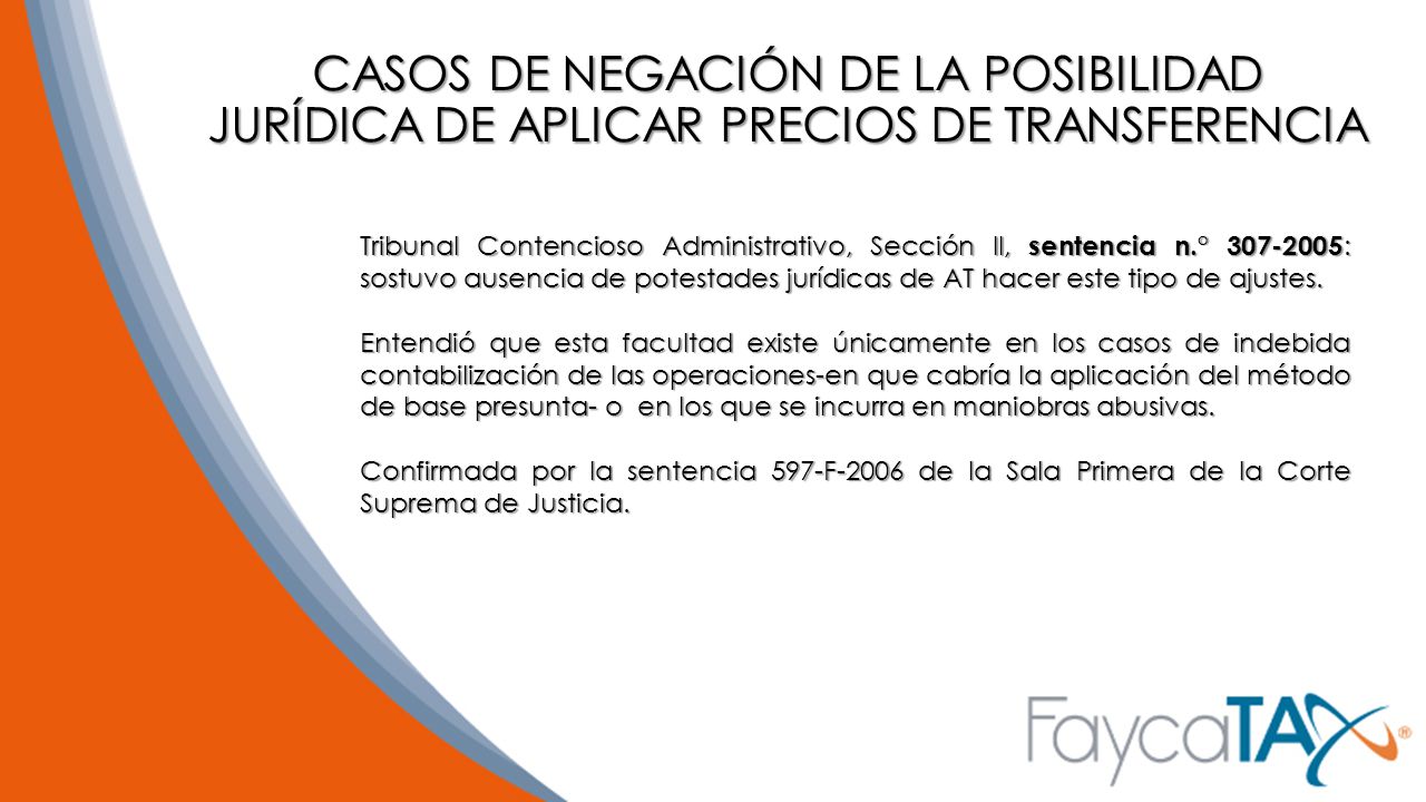 CASOS DE NEGACIÓN DE LA POSIBILIDAD JURÍDICA DE APLICAR PRECIOS DE TRANSFERENCIA