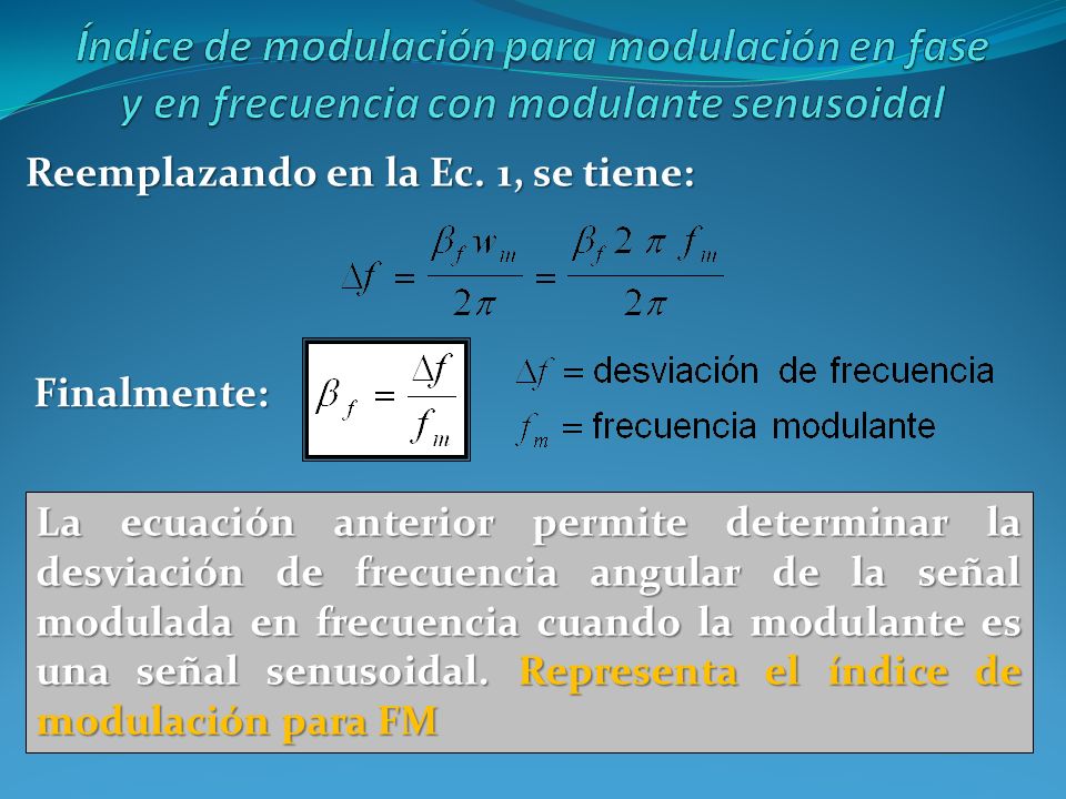 Índice de modulación para modulación en fase y en frecuencia con modulante senusoidal