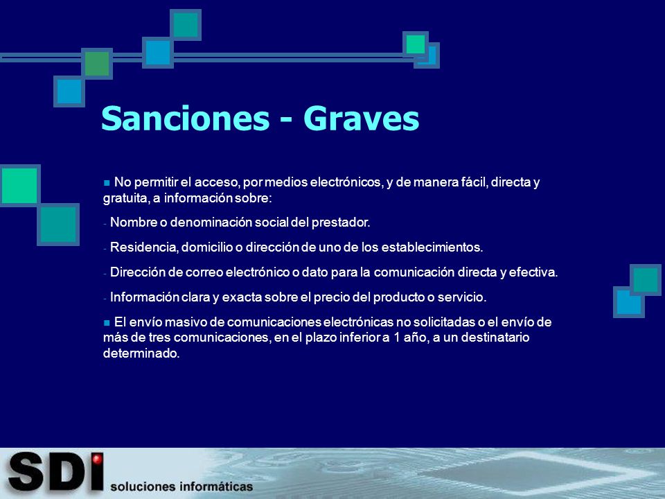 Sanciones - Graves No permitir el acceso, por medios electrónicos, y de manera fácil, directa y gratuita, a información sobre: