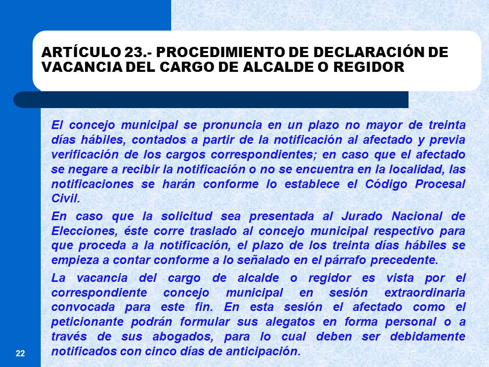 ARTÍCULO 23.- PROCEDIMIENTO DE DECLARACIÓN DE VACANCIA DEL CARGO DE ALCALDE O REGIDOR