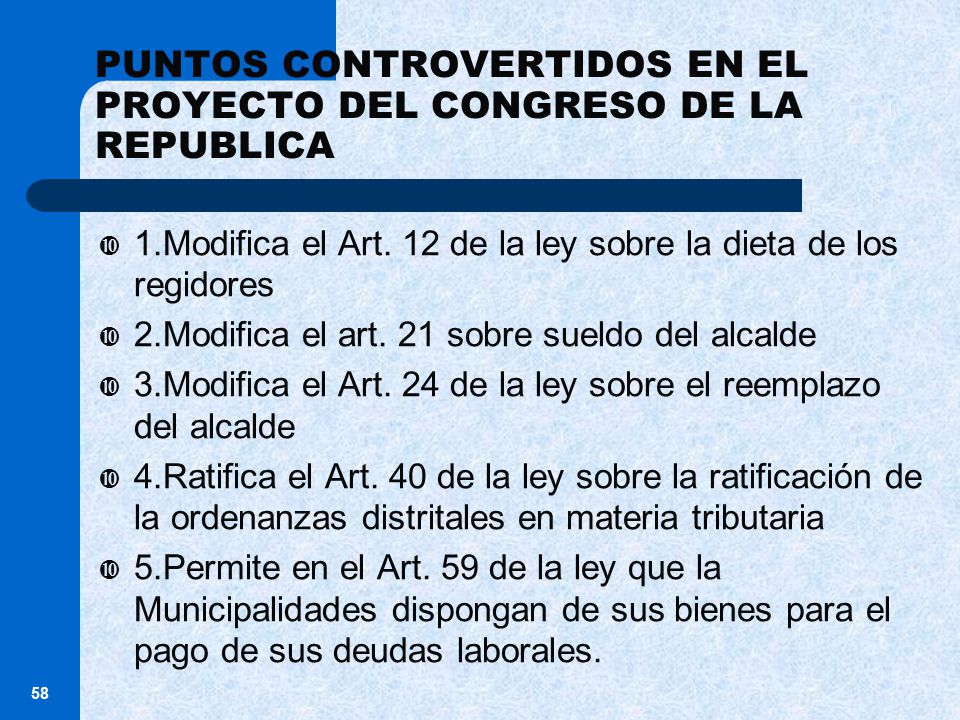 PUNTOS CONTROVERTIDOS EN EL PROYECTO DEL CONGRESO DE LA REPUBLICA