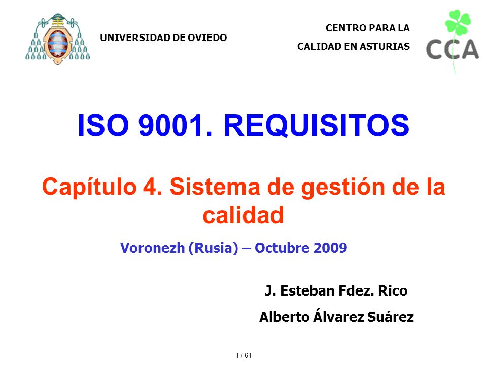 ISO REQUISITOS Capítulo 4. Sistema de gestión de la calidad