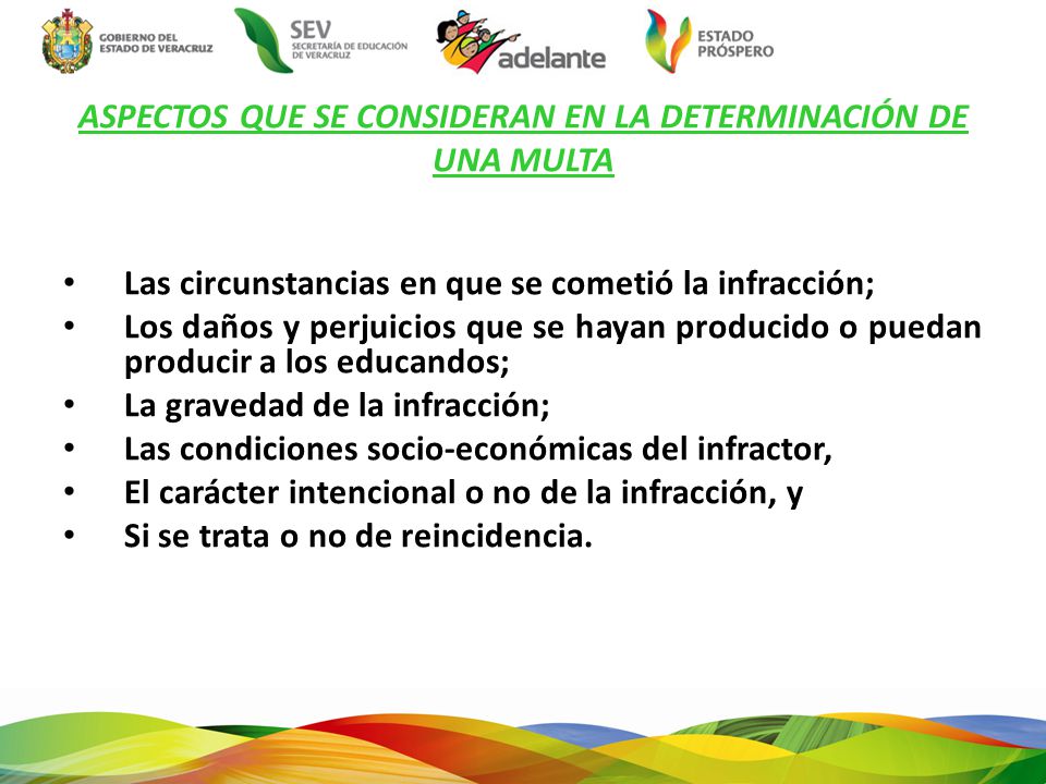 ASPECTOS QUE SE CONSIDERAN EN LA DETERMINACIÓN DE UNA MULTA