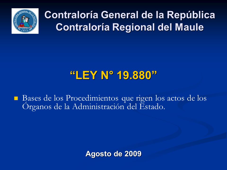 Contraloría General de la República Contraloría Regional del Maule