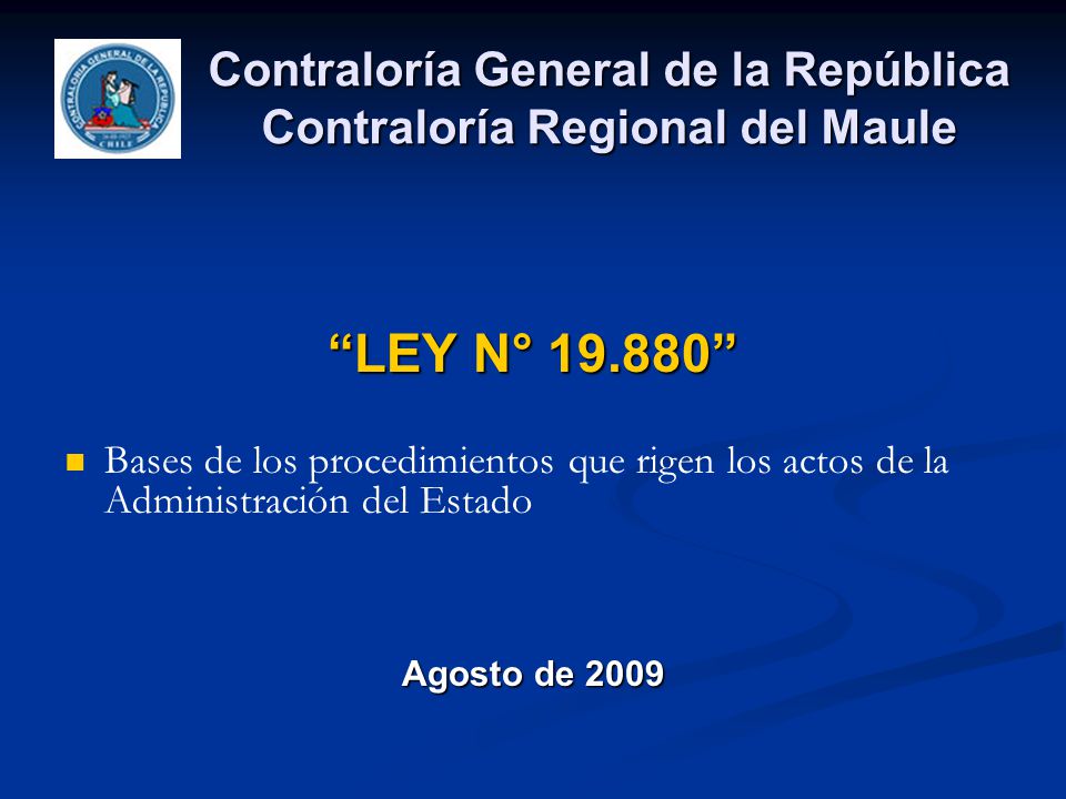 Contraloría General de la República Contraloría Regional del Maule