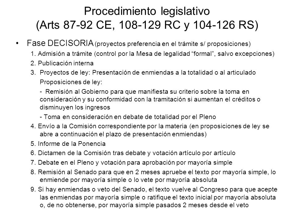 Procedimiento legislativo (Arts CE, RC y RS)