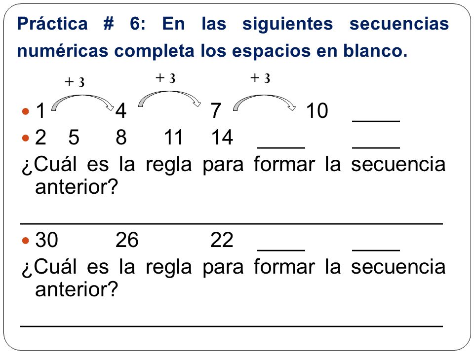 ¿Cuál es la regla para formar la secuencia anterior