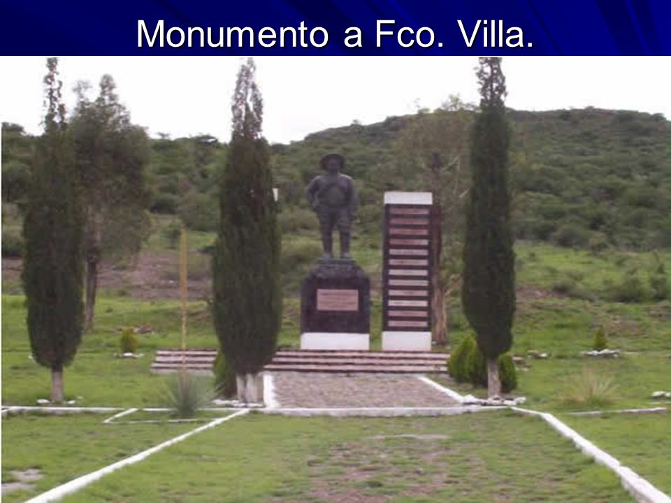 Monumento a Fco. Villa.
