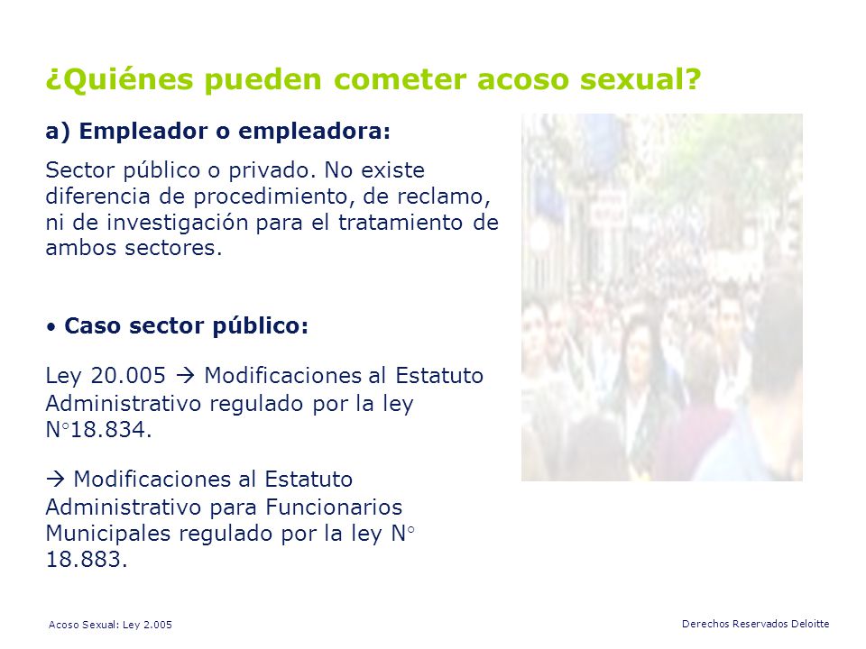 ¿Quiénes pueden cometer acoso sexual