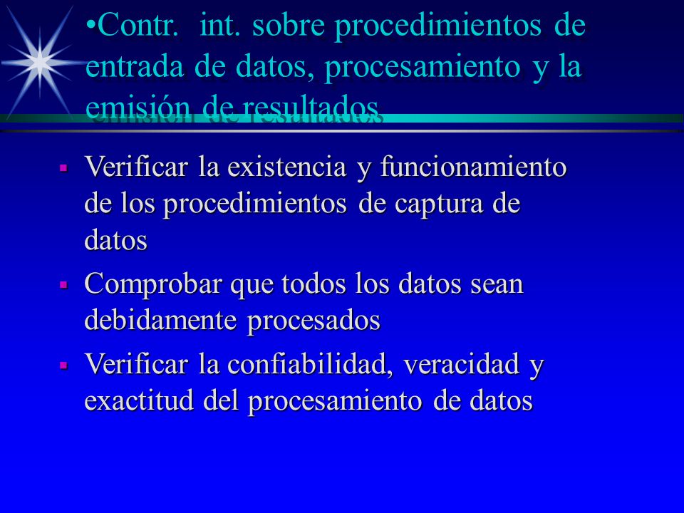 Contr. int. sobre procedimientos de entrada de datos, procesamiento y la emisión de resultados