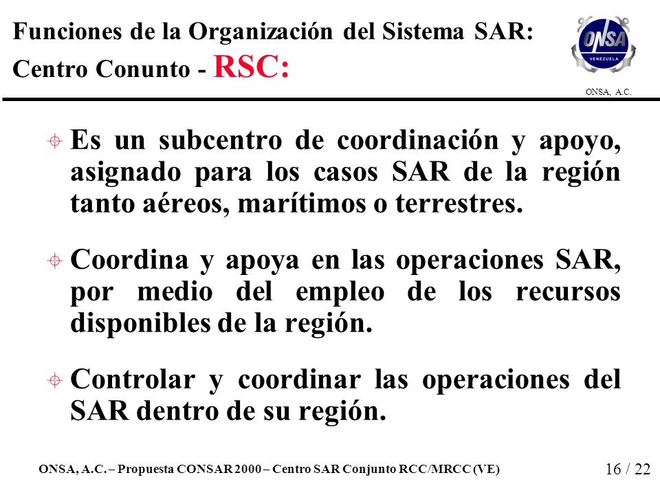 Funciones de la Organización del Sistema SAR: Centro Conunto - RSC: