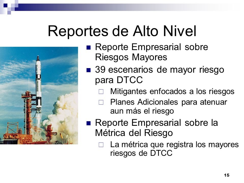 Reportes de Alto Nivel Reporte Empresarial sobre Riesgos Mayores