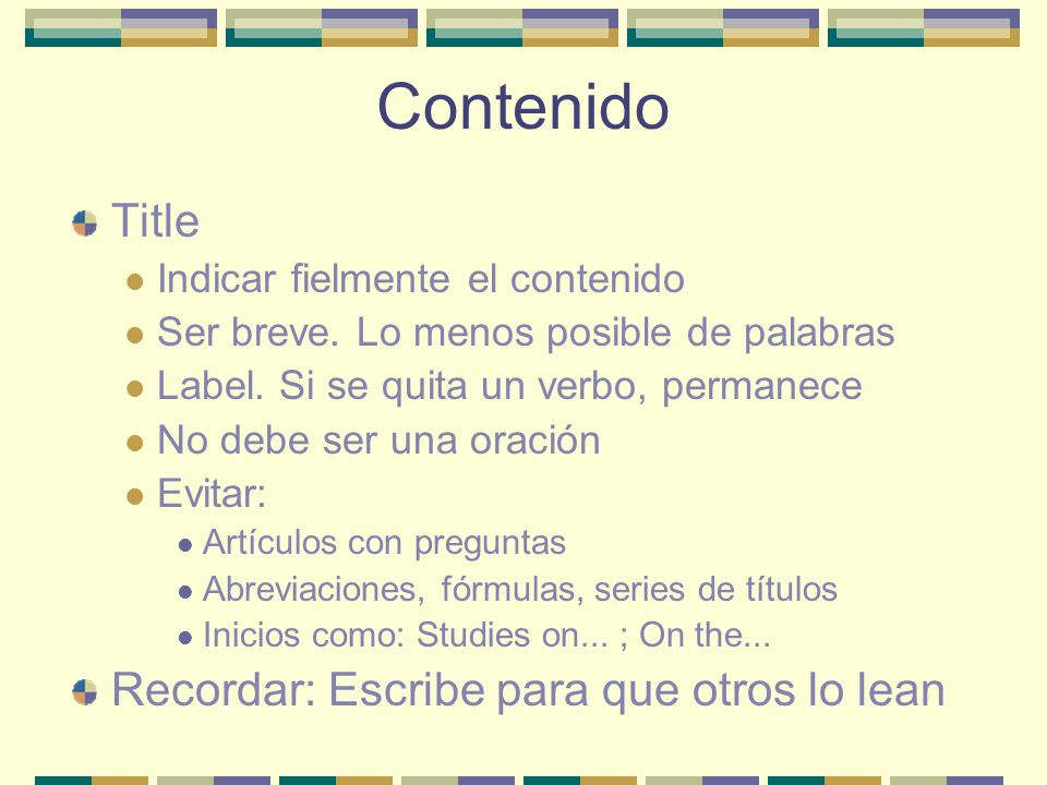 Contenido Title Recordar: Escribe para que otros lo lean