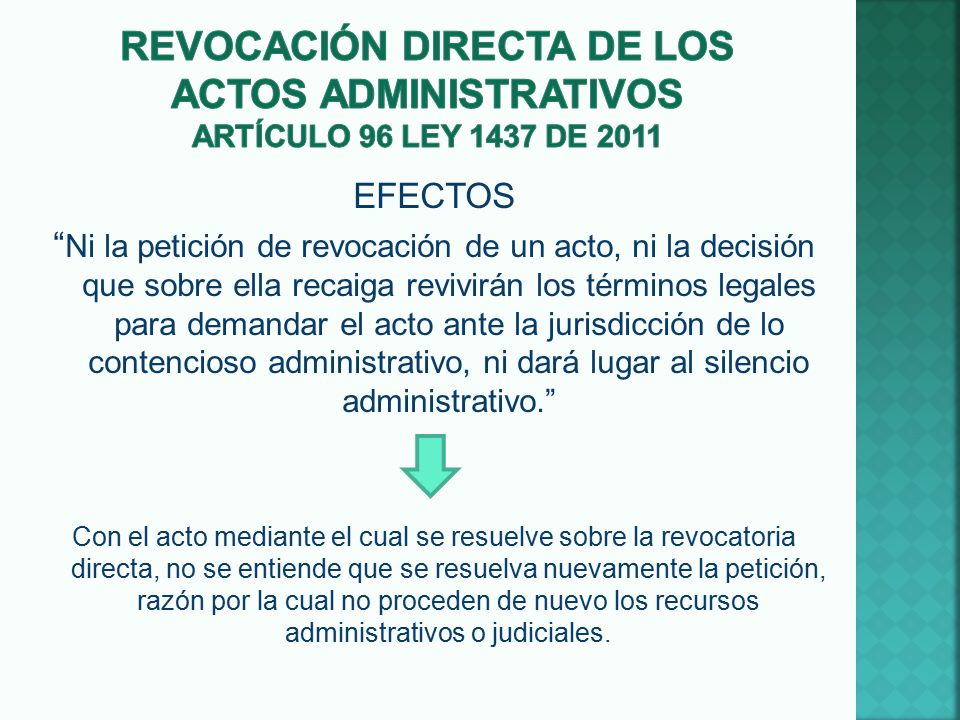 Revocación DIRECTA DE LOS ACTOS ADMINISTRATIVOS ARTÍCULO 96 LEY 1437 DE 2011