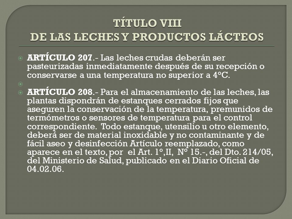 TÍTULO VIII DE LAS LECHES Y PRODUCTOS LÁCTEOS