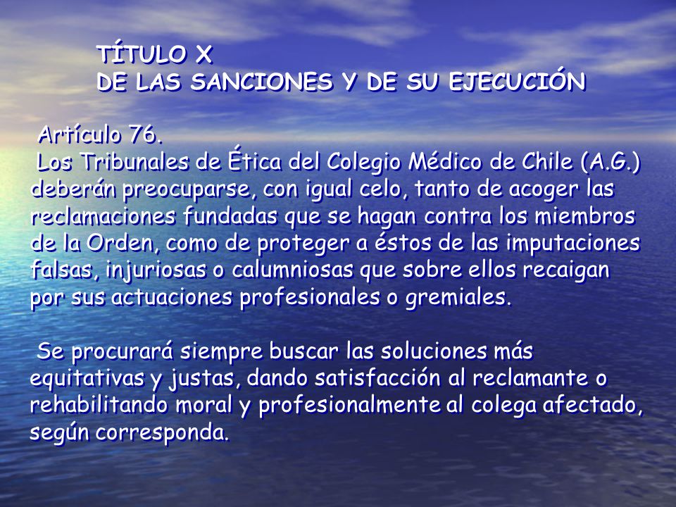TÍTULO X DE LAS SANCIONES Y DE SU EJECUCIÓN. Artículo 76.