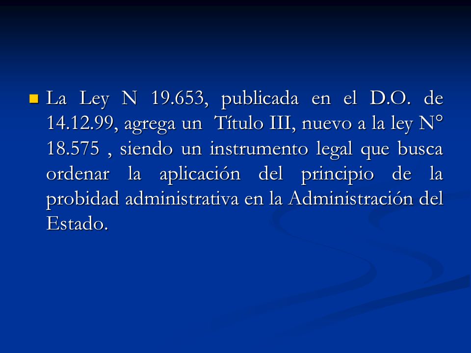 La Ley N , publicada en el D. O. de