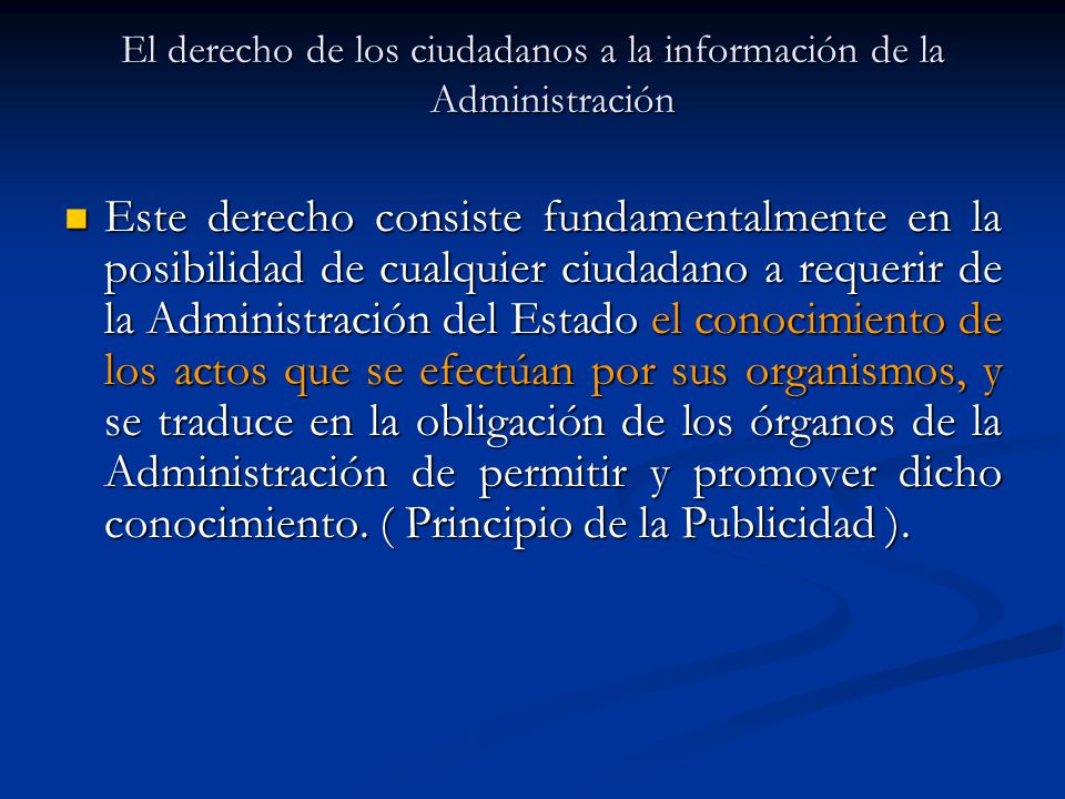 El derecho de los ciudadanos a la información de la Administración