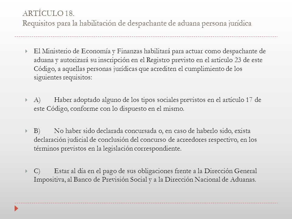 ARTÍCULO 18. Requisitos para la habilitación de despachante de aduana persona jurídica