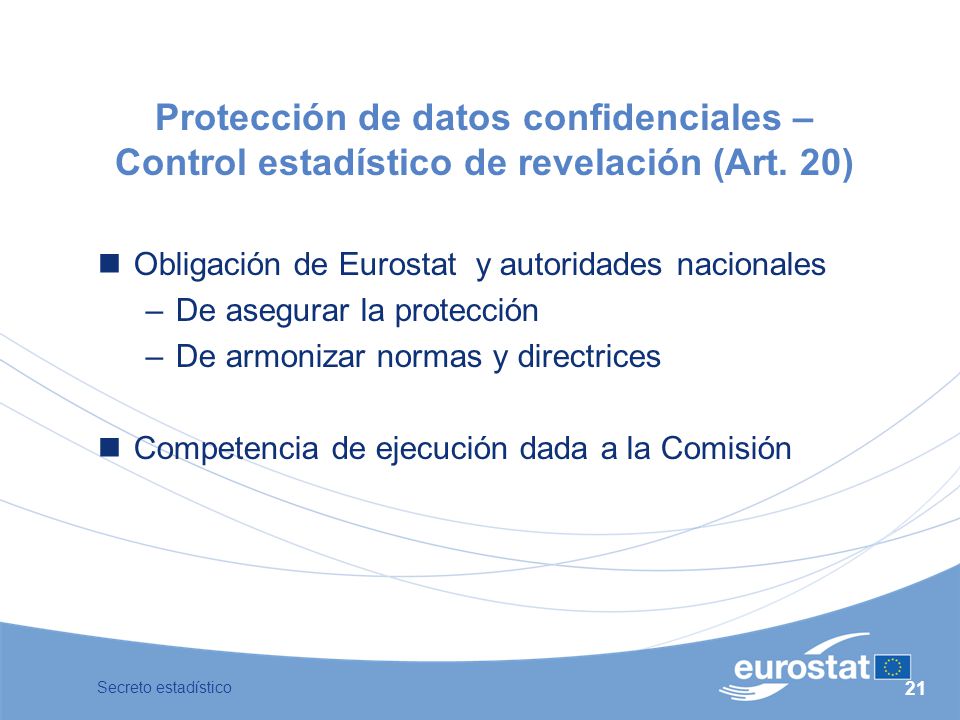 Protección de datos confidenciales – Control estadístico de revelación (Art. 20)