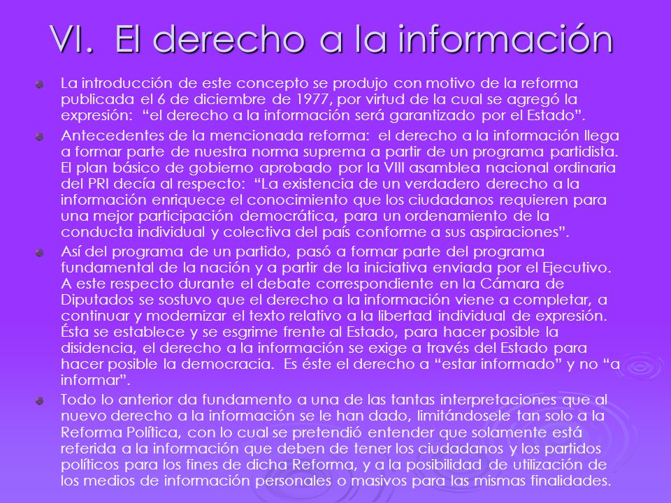 VI. El derecho a la información