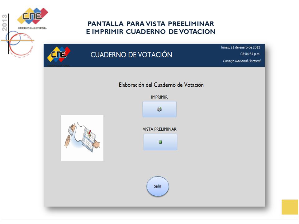 PANTALLA PARA VISTA PREELIMINAR E IMPRIMIR CUADERNO DE VOTACION