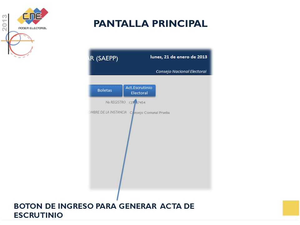PANTALLA PRINCIPAL BOTON DE INGRESO PARA GENERAR ACTA DE ESCRUTINIO
