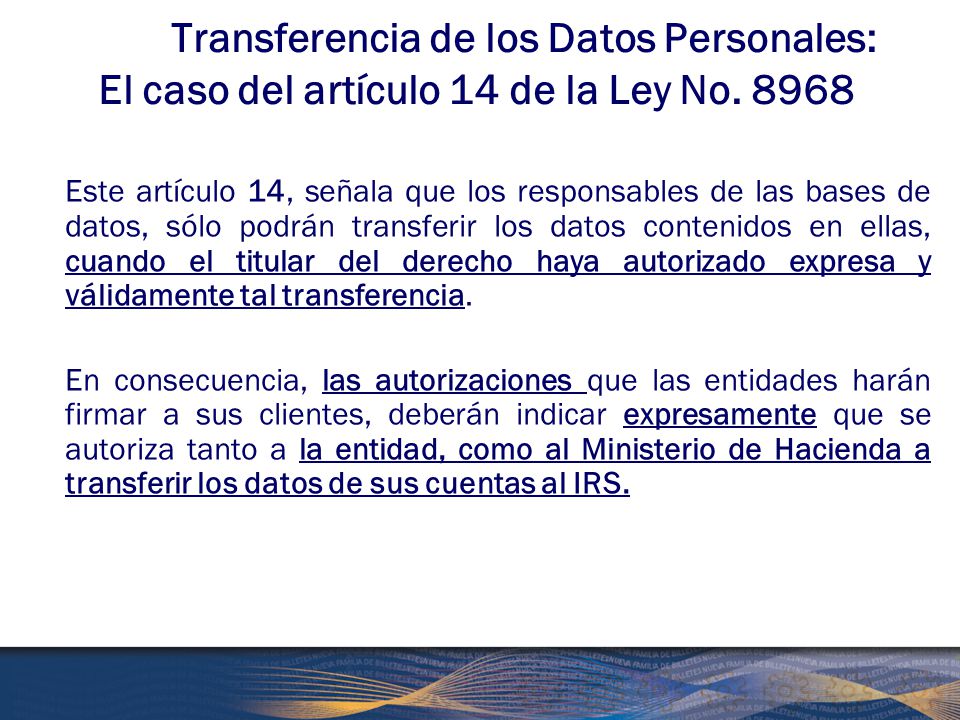 Transferencia de los Datos Personales: El caso del artículo 14 de la Ley No. 8968