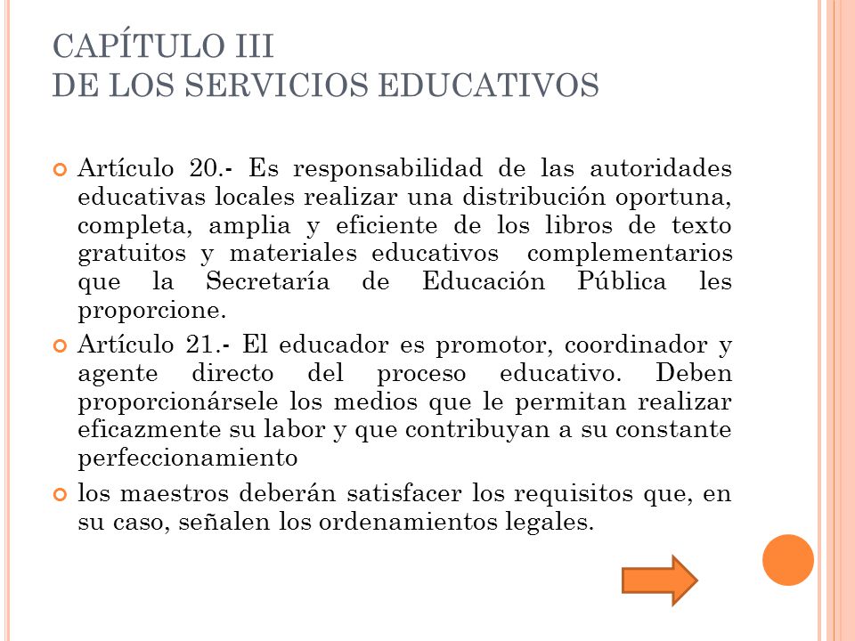 CAPÍTULO III DE LOS SERVICIOS EDUCATIVOS