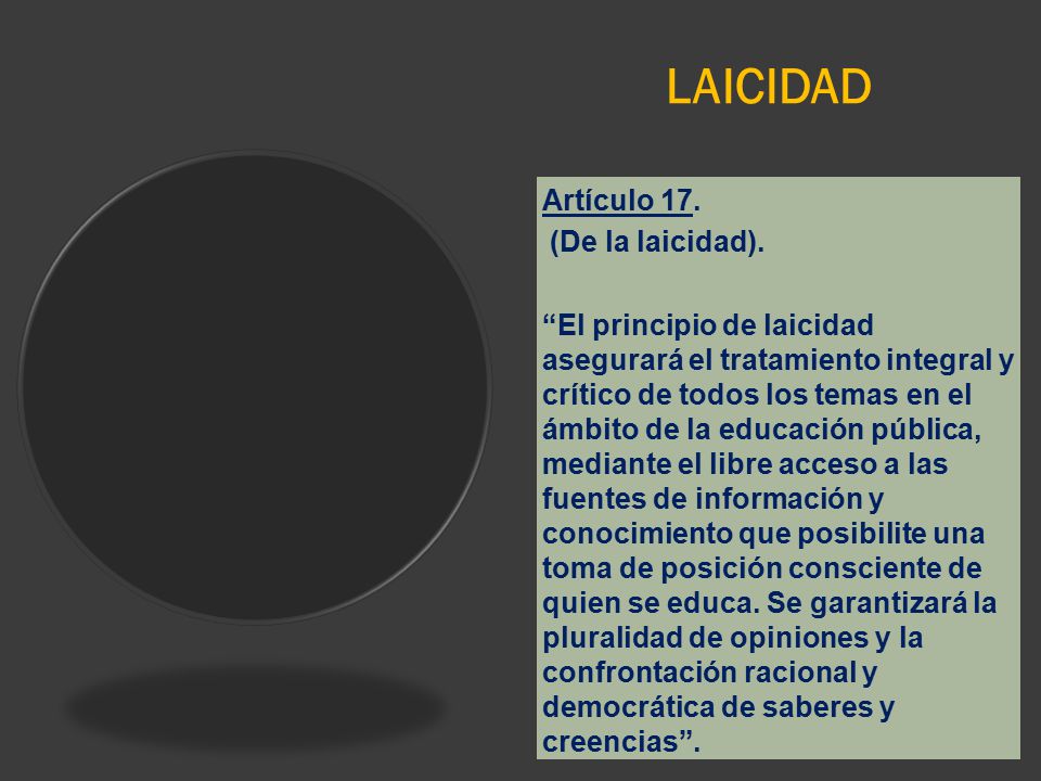 LAICIDAD Artículo 17. (De la laicidad).