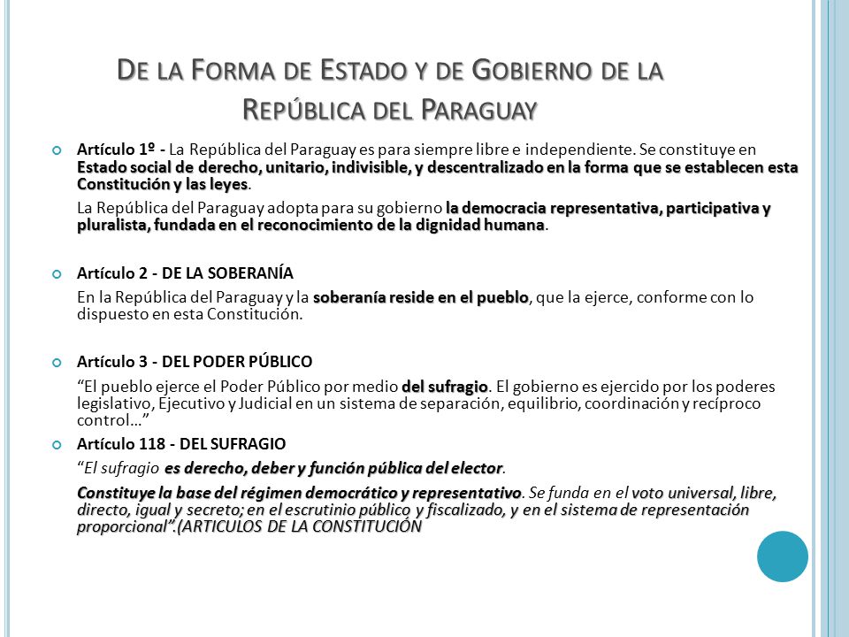 De la Forma de Estado y de Gobierno de la República del Paraguay