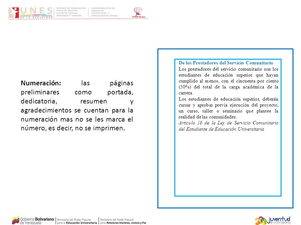 De los Prestadores del Servicio Comunitario