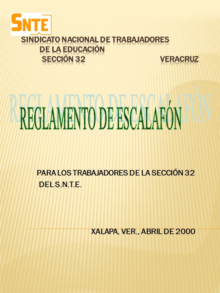 SINDICATO NACIONAL DE TRABAJADORES DE LA EDUCACIÓN SECCIÓN 32 VERACRUZ