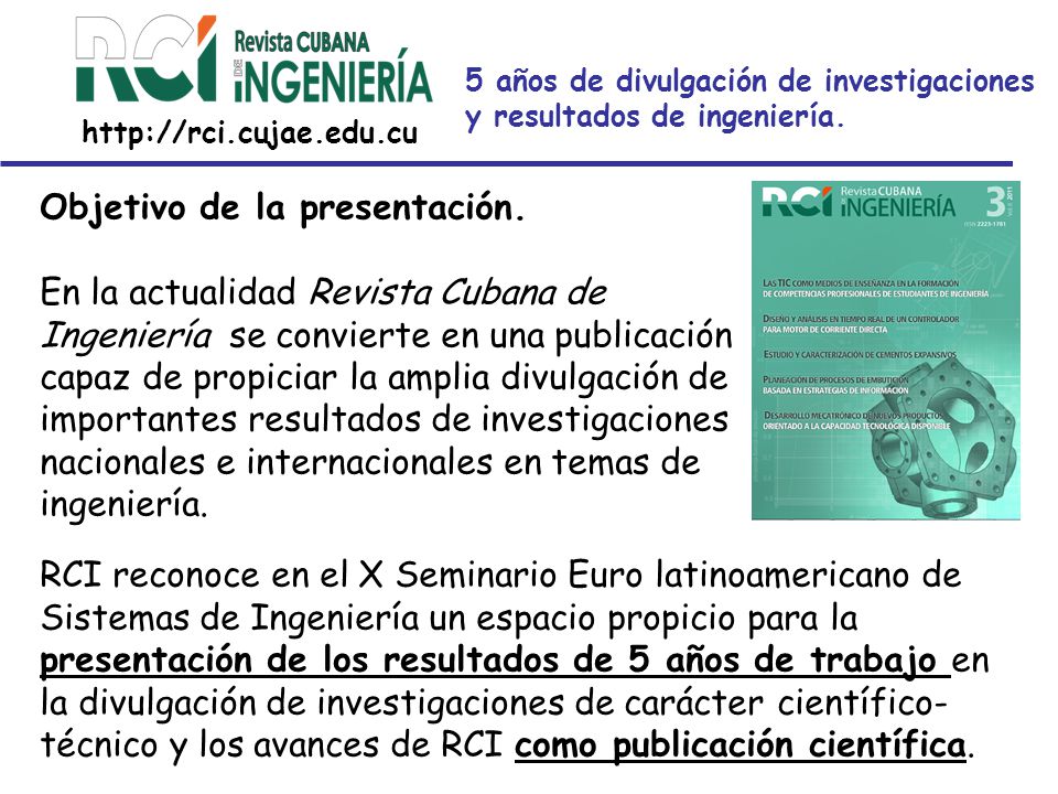 5 años de divulgación de investigaciones y resultados de ingeniería.
