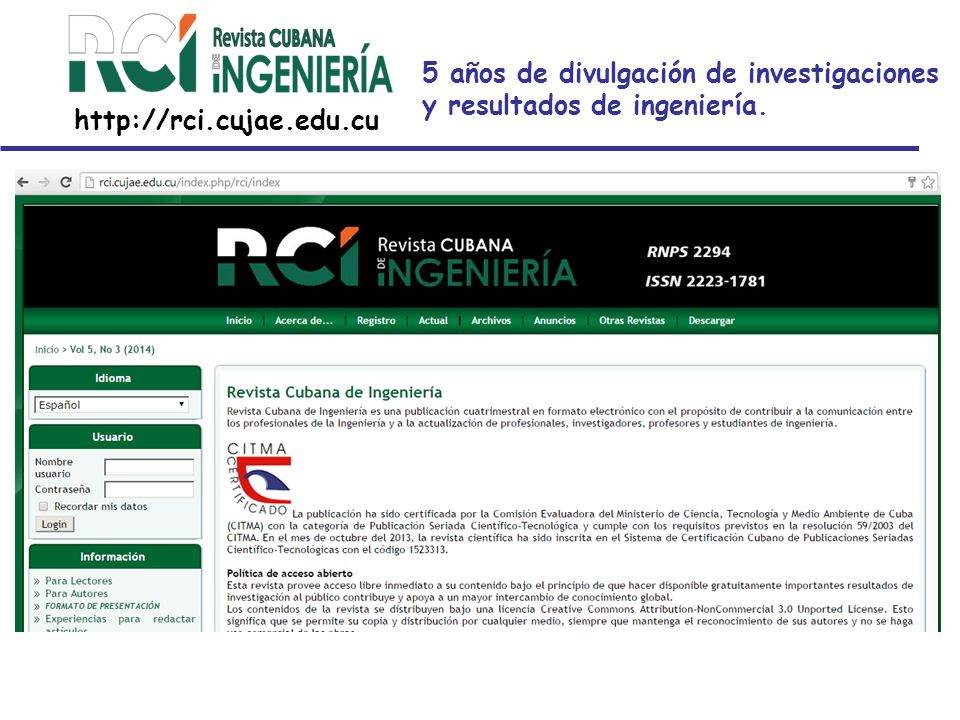 5 años de divulgación de investigaciones y resultados de ingeniería.
