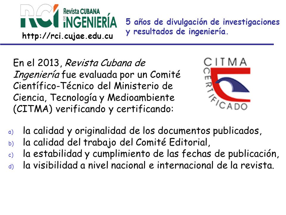 5 años de divulgación de investigaciones y resultados de ingeniería.