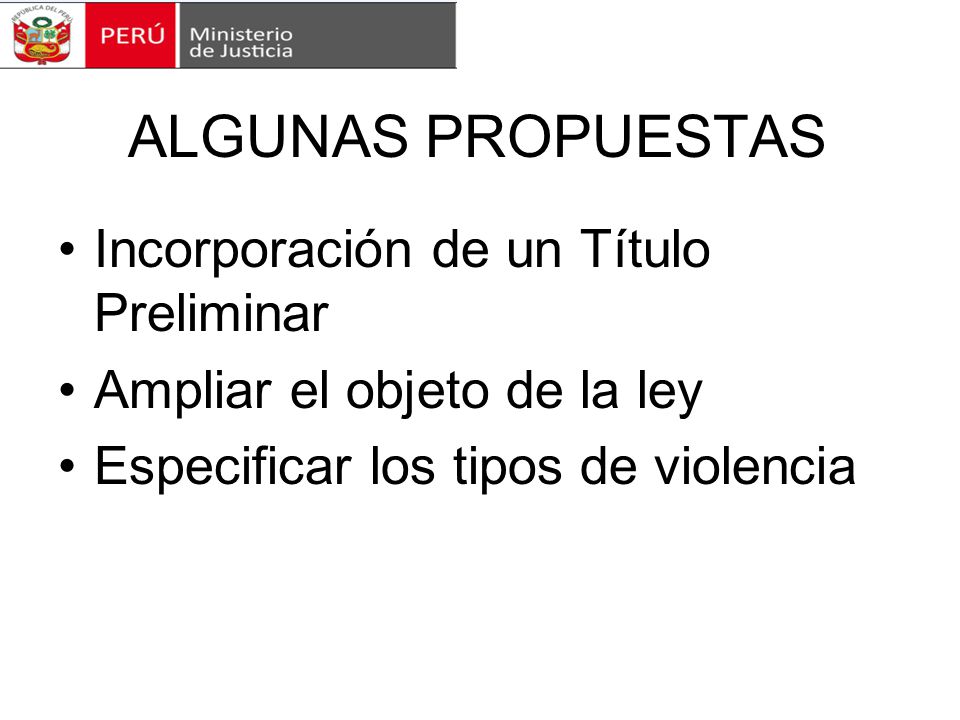 ALGUNAS PROPUESTAS Incorporación de un Título Preliminar