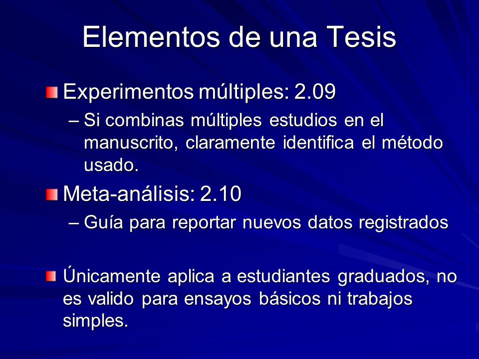 Elementos de una Tesis Experimentos múltiples: 2.09
