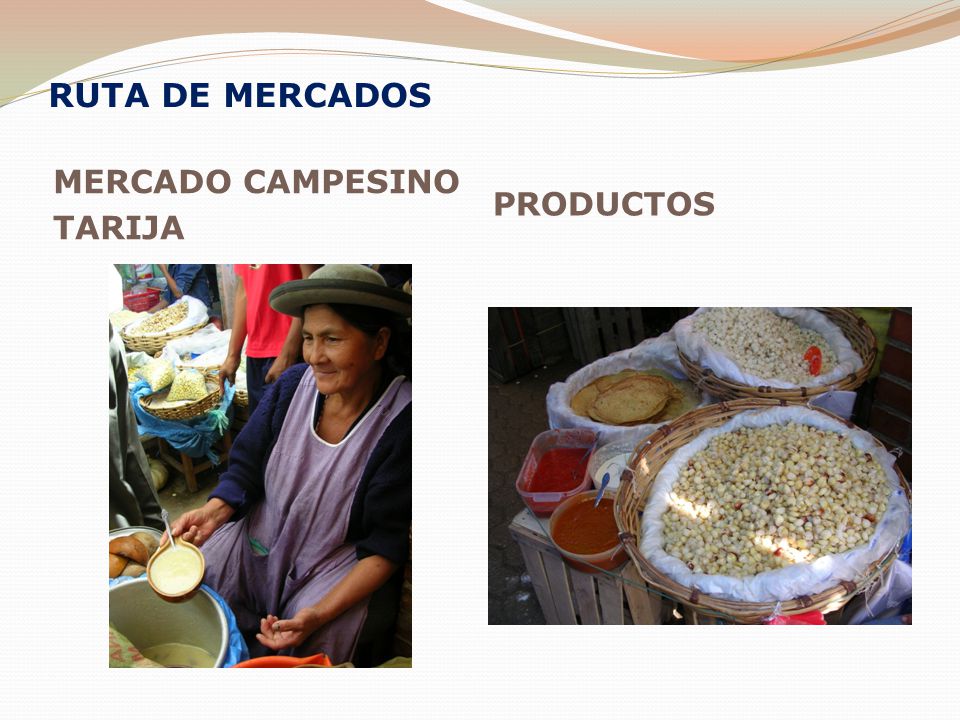 RUTA DE MERCADOS MERCADO CAMPESINO TARIJA PRODUCTOS