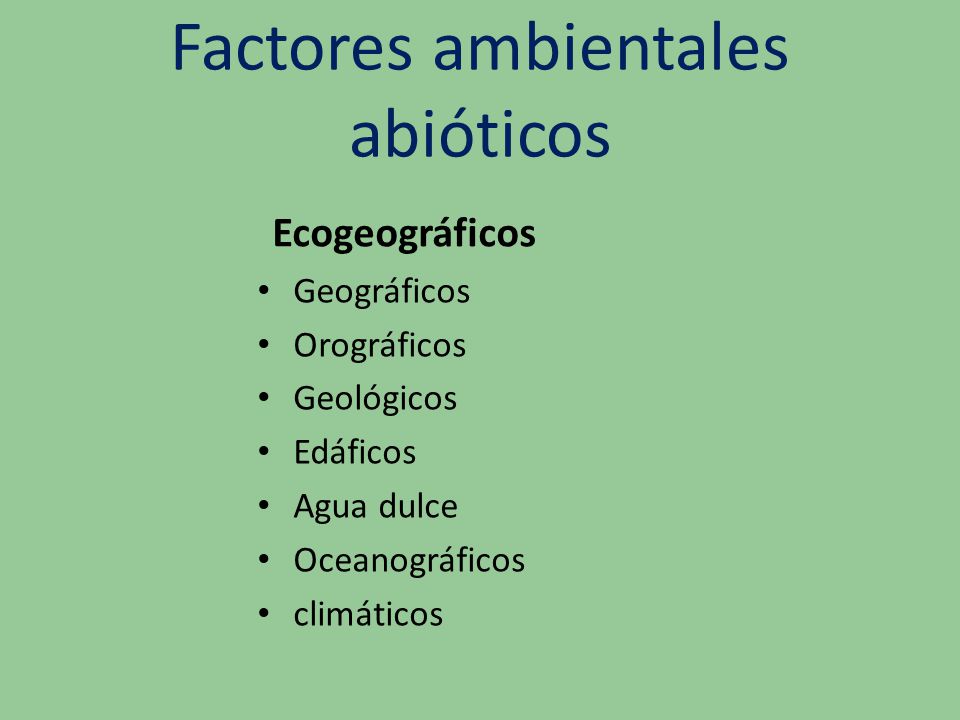 Factores ambientales abióticos