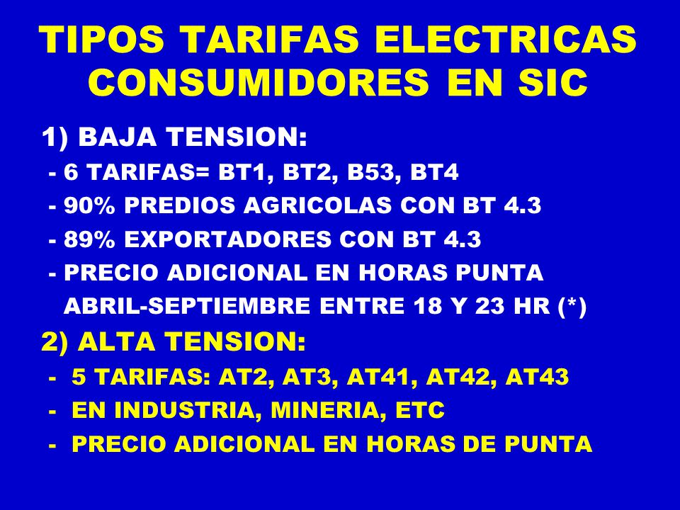 TIPOS TARIFAS ELECTRICAS CONSUMIDORES EN SIC