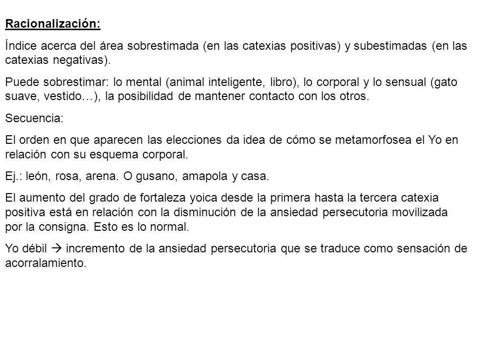 Racionalización: Índice acerca del área sobrestimada (en las catexias positivas) y subestimadas (en las catexias negativas).